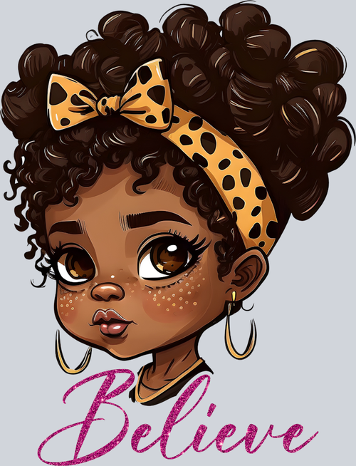 Black Girl Believe - STK00624 (DTF Transfers)