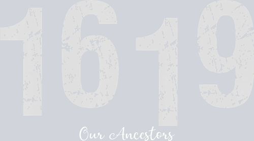 1619 Our Ancestors - STK00031 (DTF Transfers)