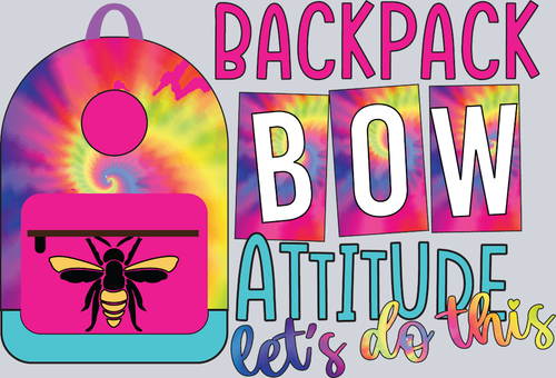 Backpack Bow Attitude Let's Do This - STK00375 (DTF Transfers)