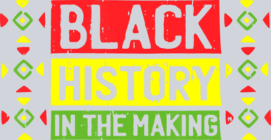 Black History In The Making 3 - STK00695 (DTF Transfers)