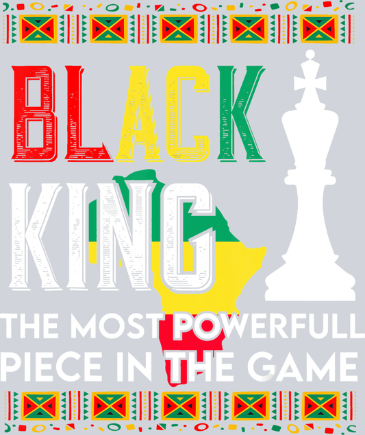 Black King The Most I'mpostant Piece In The Game White - STK00835 (DTF Transfers)