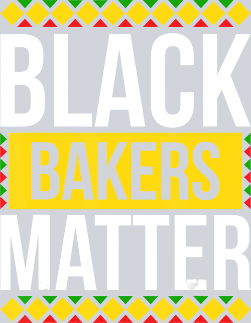 Black Bakers Matter - STK00580 (DTF Transfers)